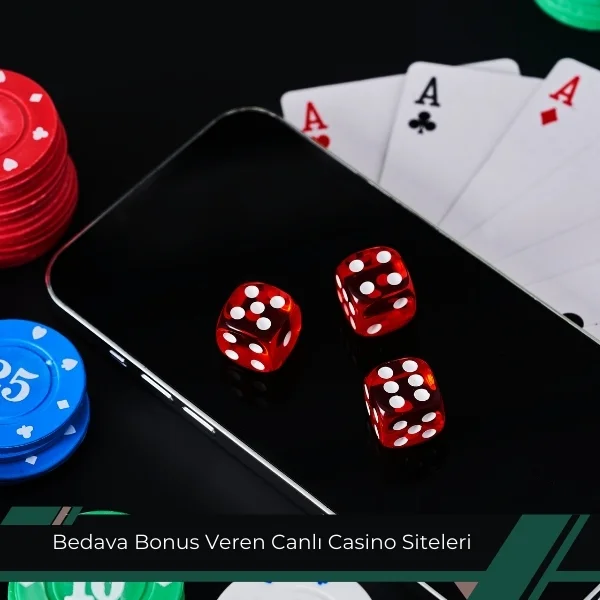 Bedava Bonus Veren Canlı Casino Siteleri