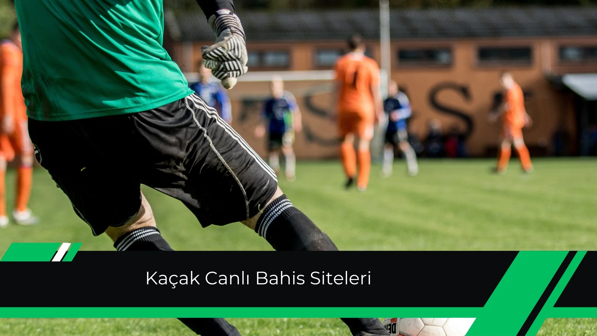 Kaçak Canlı Bahis Siteleri